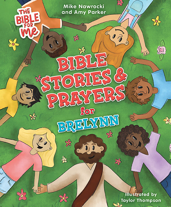 The Bible for Me: Bible Stories and Prayers PERSONALIZED EDITION – Girls