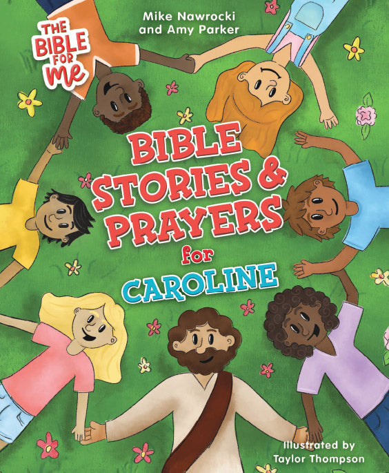 The Bible for Me: Bible Stories and Prayers PERSONALIZED EDITION – Girls