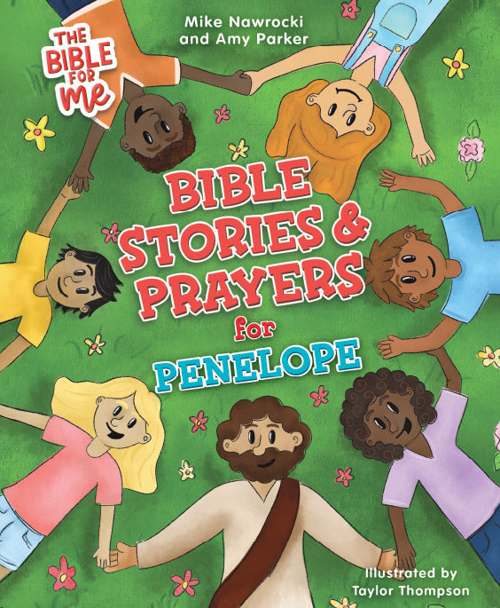 The Bible for Me: Bible Stories and Prayers PERSONALIZED EDITION – Girls