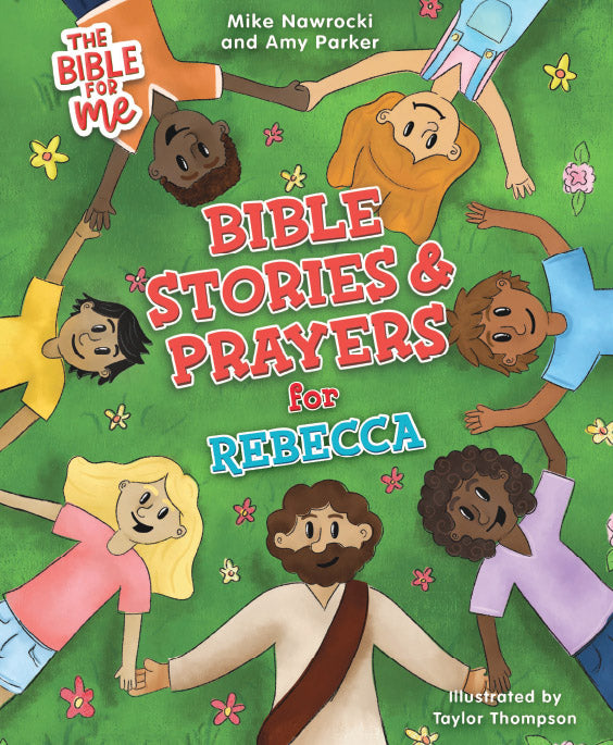 The Bible for Me: Bible Stories and Prayers PERSONALIZED EDITION – Girls
