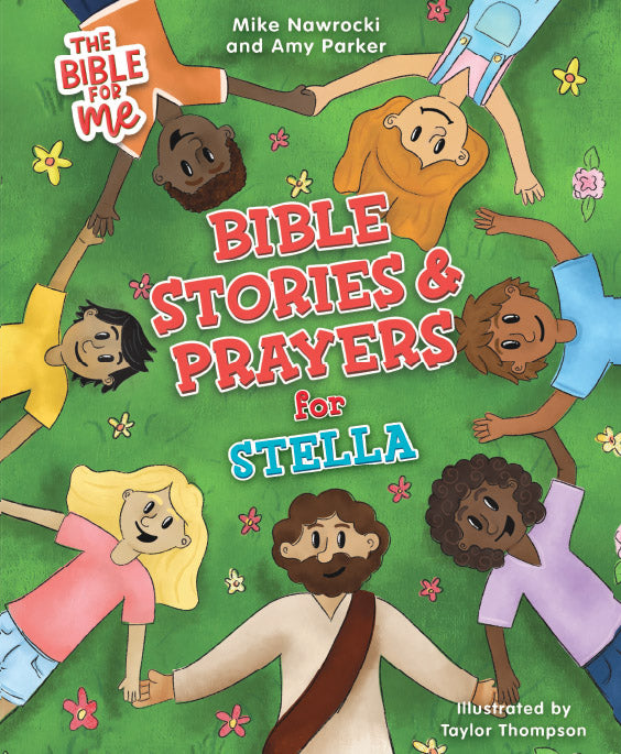 The Bible for Me: Bible Stories and Prayers PERSONALIZED EDITION – Girls