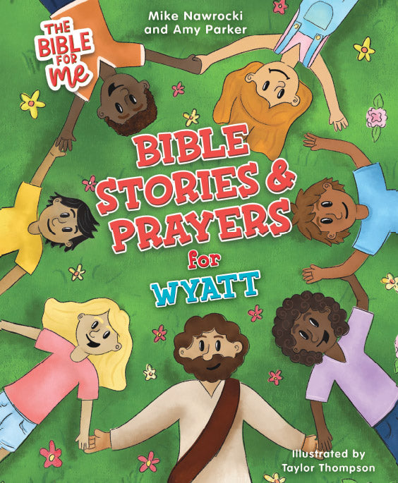 The Bible for Me: Bible Stories and Prayers PERSONALIZED EDITION – Boys