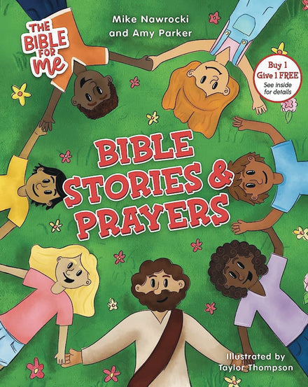 The Bible for Me: Bible Stories and Prayers